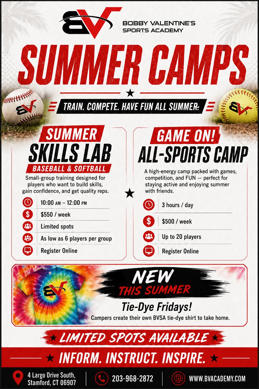 Bobby Valentine's Sports Academy Summer Camps 2026 flyer — Skills Lab for baseball and softball at $550/week and Game On! All-Sports Camp at $500/week. New Tie-Dye Fridays. 4 Largo Drive South, Stamford CT.